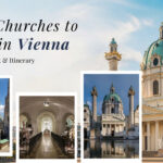 Best Churches to Visit in Vienna | Complete List &amp; Itinerary